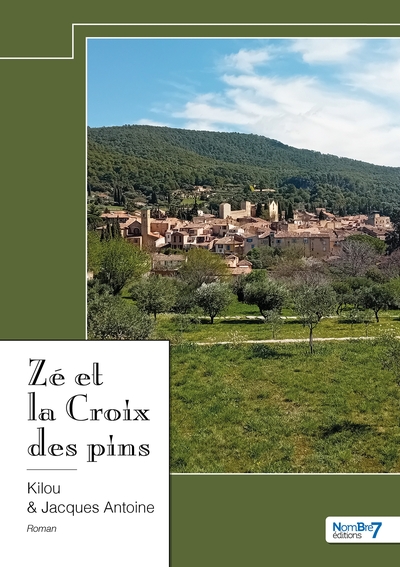 Zé et la Croix des pins