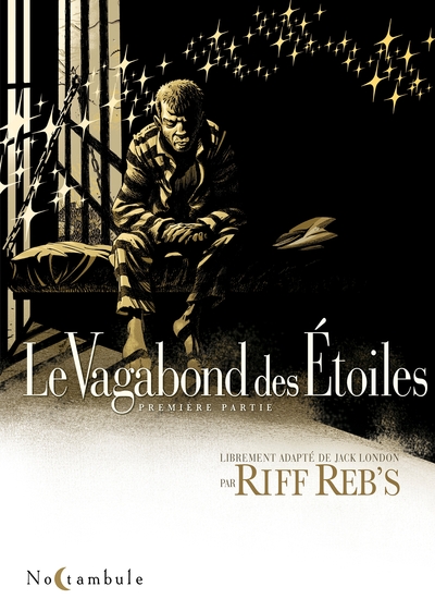 Le Vagabond des étoiles Volume 1