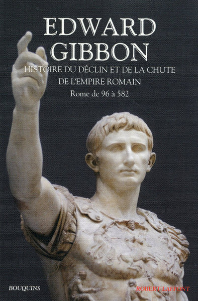 Histoire du déclin et de la chute de l'empire romain - Volume 1