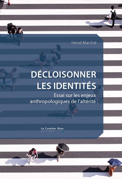 Décloisonner les identités