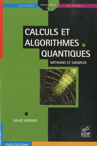 calculs et algorithmes quantiques