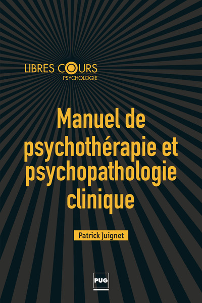 Manuel De Psychothérapie Et Psychopathologie Clinique