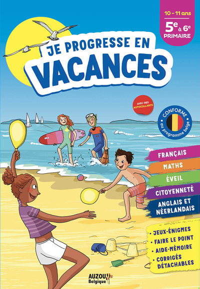 Je Progresse En Vacances - 5E À 6E Primaire