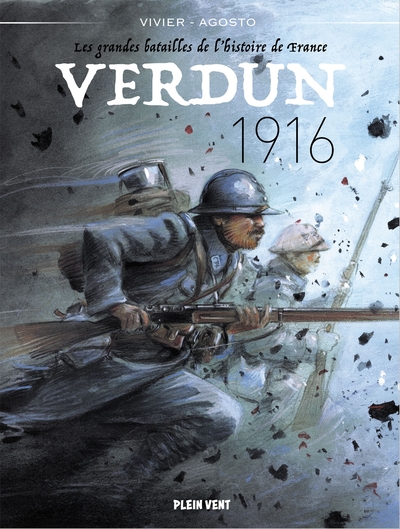 Les grandes batailles de l'histoire de France Volume 1916