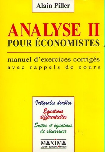 ANALYSE POUR ECONOMISTES. Volume 2