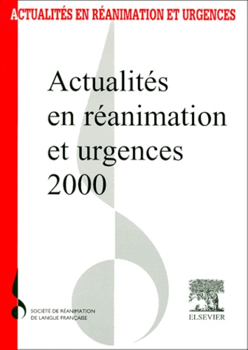 Actualités en réanimation et urgences, 2000 - Société de réanimation de langue française, Congrès