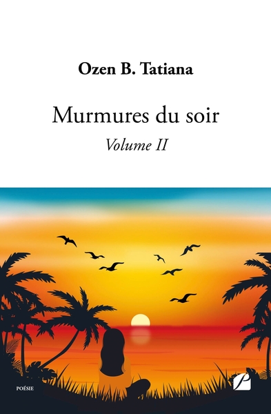 Murmures du soir - Volume 2 - Ozen B. Tatiana