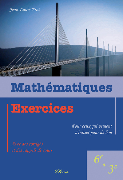 Mathématiques, exercices pour ceux qui veulent s'initier pour de bon