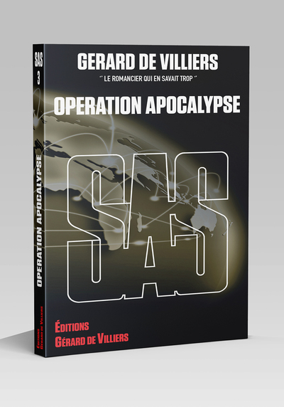 SAS 3 Opération Apocalypse - Gérard de Villiers