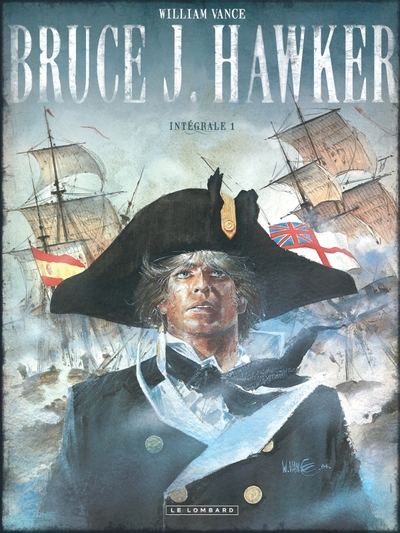 Bruce J. Hawker Intégrale Volume 1