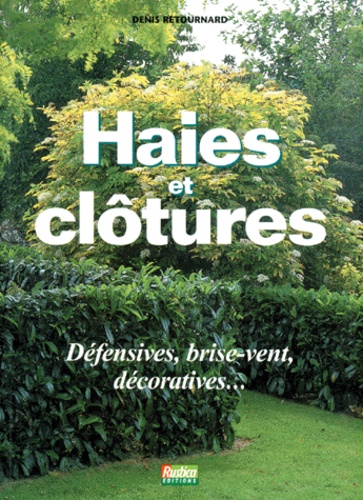 Haies et clôtures