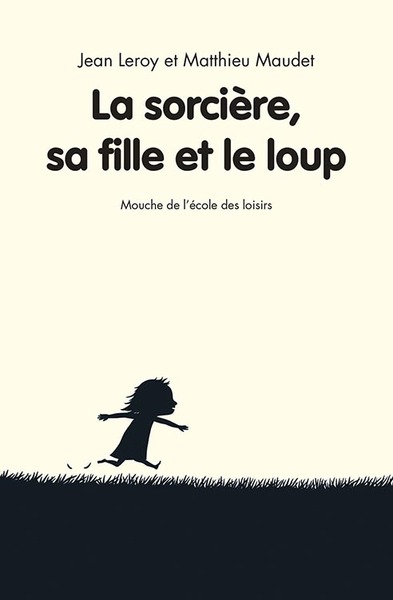 La Sorciere, Sa Fille Et Le Loup