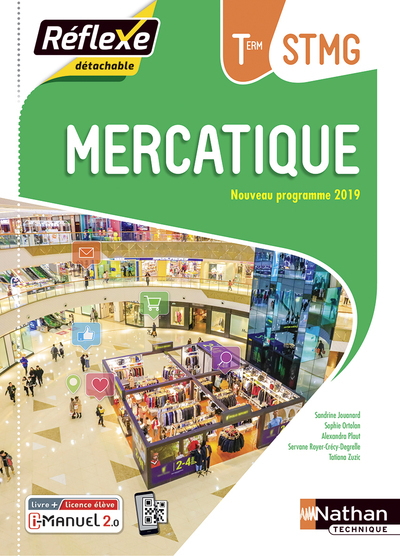 Mercatique Term STMG (Pochette Réflexe) Livre + licence élève - 2020