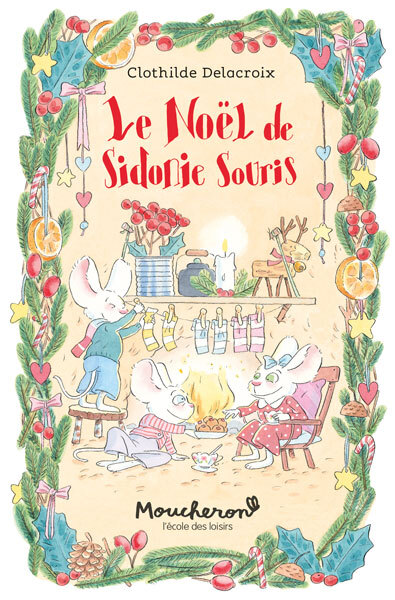 Le Noël de Sidonie Souris