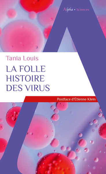 La folle histoire des virus