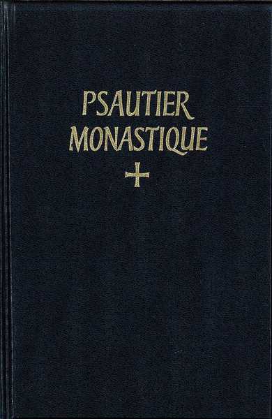 Psautier monastique latin-français