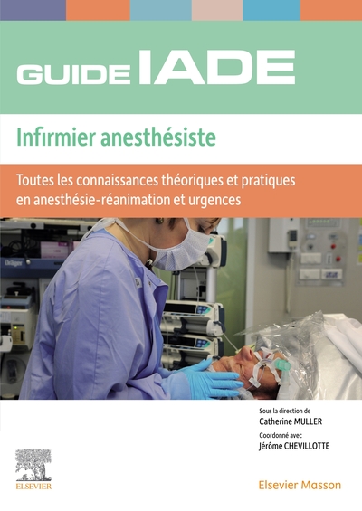 Guide de l'IADE - Infirmier anesthésiste