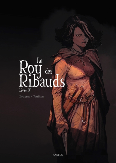 Le Roy des Ribauds Volume 4