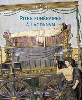 Rites Funeraires A Lugdunum