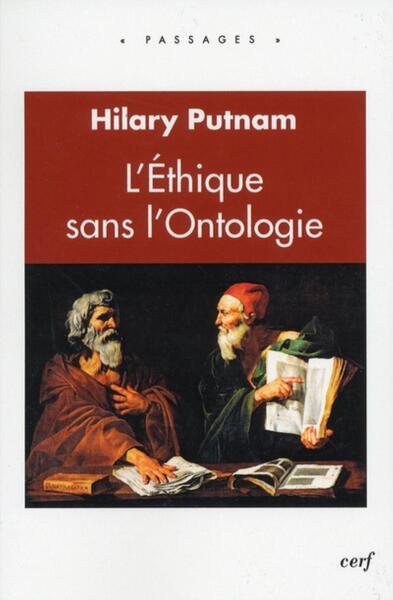 L'éthique sans l'ontologie - Hilary Putnam