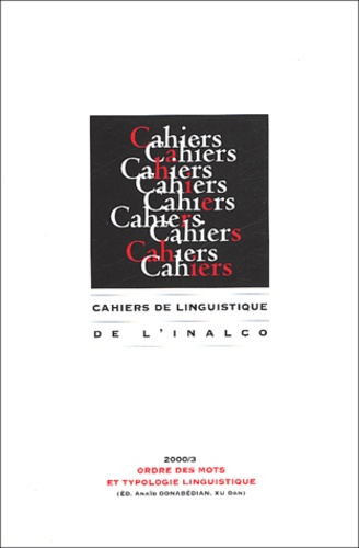 Cahiers de linguistique de l'INALCO N°3 / 2000 Ordre des mots et typologie linguistique