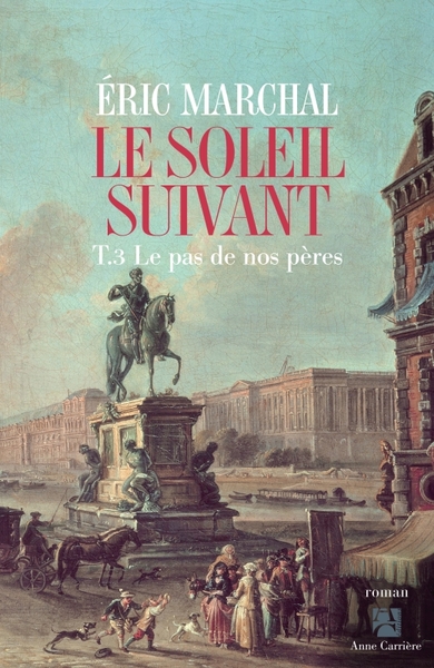 Le soleil suivant Volume 3