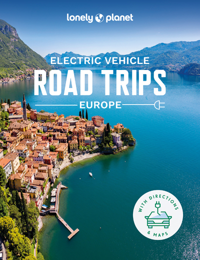 Electric Vehicle Road Trips Europe 1ed -anglais-