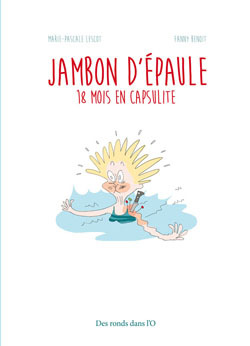 Jambon d'épaule - 18 mois en capsulite