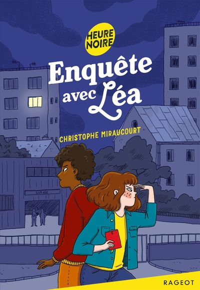 1 - Enquête avec Léa - Christophe Miraucourt