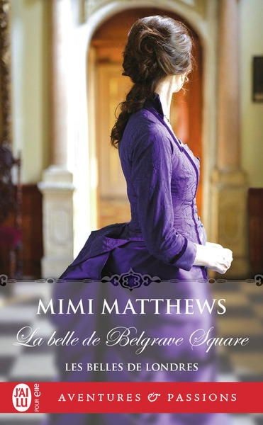 Les belles de Londres Volume 2 - Mimi Matthews