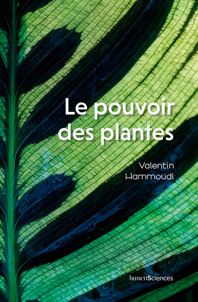 Le Pouvoir Des Plantes