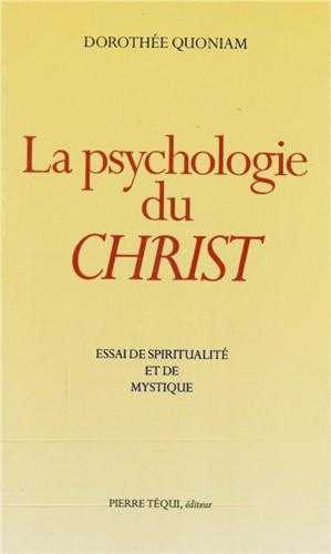 La psychologie du Christ - Marie-Aimée de Jésus