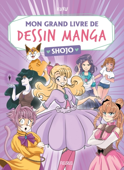 Mon Grand Livre De Dessin Manga - Shojo