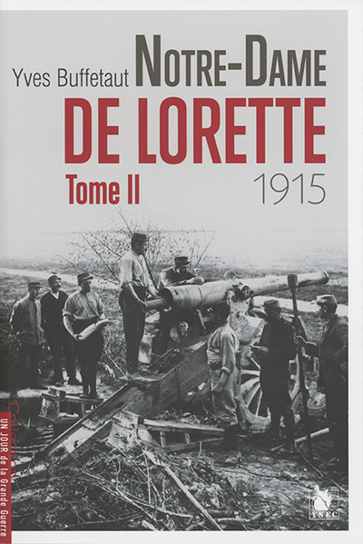 Notre-Dame de Lorette - Volume 2