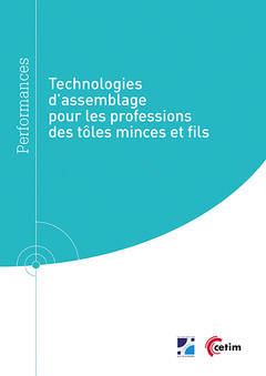 Technologies d'assemblage pour les professions des tôles minces et fils