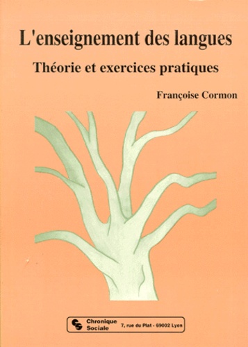 L'enseignement des langues - théorie et exercices pratiques -