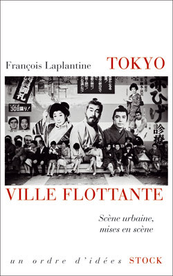 Tokyo, ville flottante