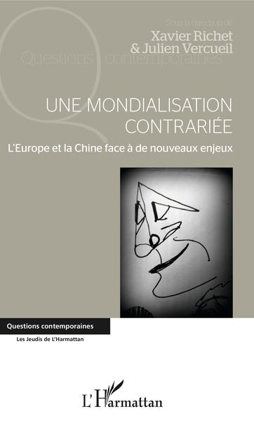 Une mondialisation contrariée