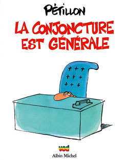 La conjoncture est générale