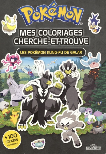 Mes coloriages cherche-et-trouve Pokémon. Les Pokémon Kung-Fu de Galar