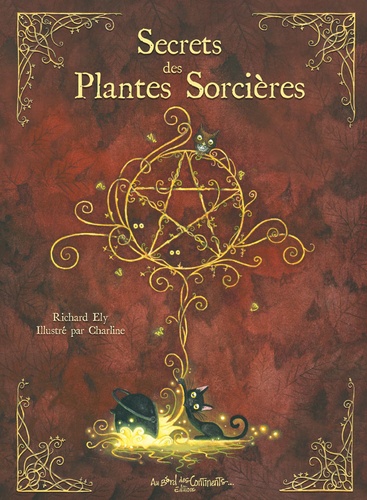 Secrets des plantes sorcières