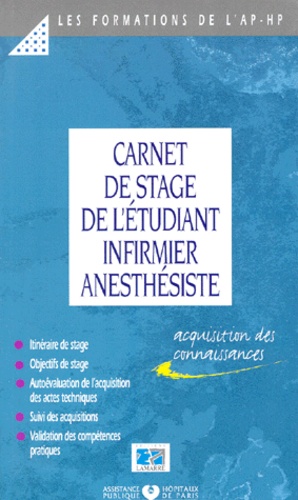 Carnet de stage de l'étudiant infirmier anesthésiste 1re année