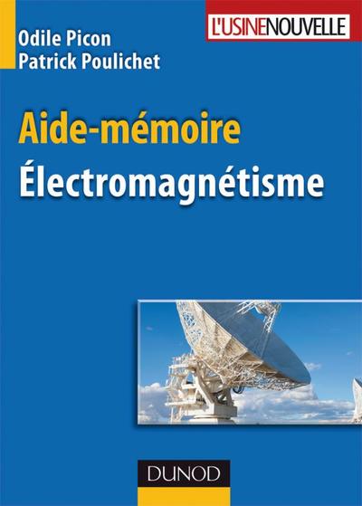 Aide-Mémoire D'Électromagnétisme