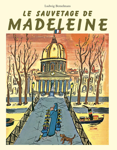 Le sauvetage de Madeleine - Ludwig Bemelmans