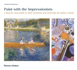 Paint with the Impressionists A Step by Step Guide (Paperback) /anglais