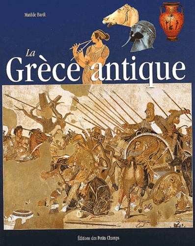 La Grèce antique