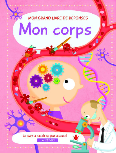 Mon corps - Mon grand livre de réponses