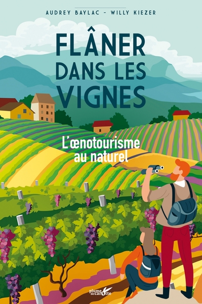 Flâner dans les vignes - Willy Kiezer