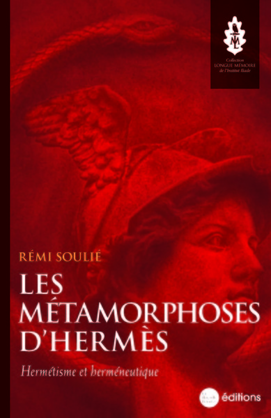 Les métamorphoses d'Hermès