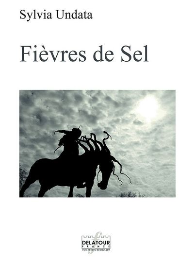 Fièvres de sel